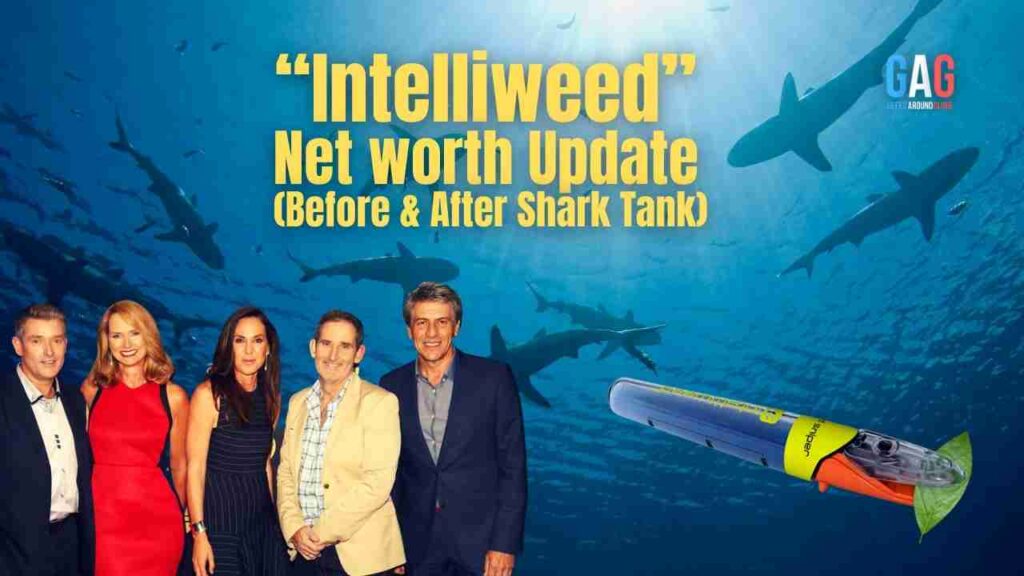 “Intelliweed” Net worth Update (Before & After Shark Tank)