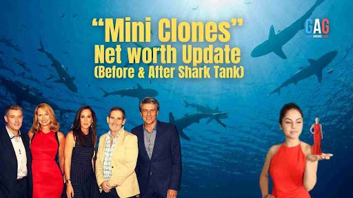 Mini Clones Net Worth 2024 Update (Before & After Shark Tank)