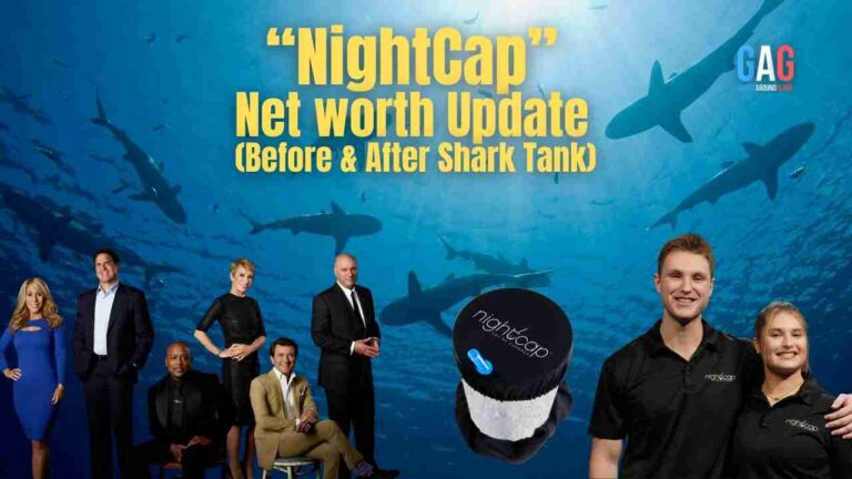 NightCap Net Worth 2023 Update (Before & After Shark Tank)