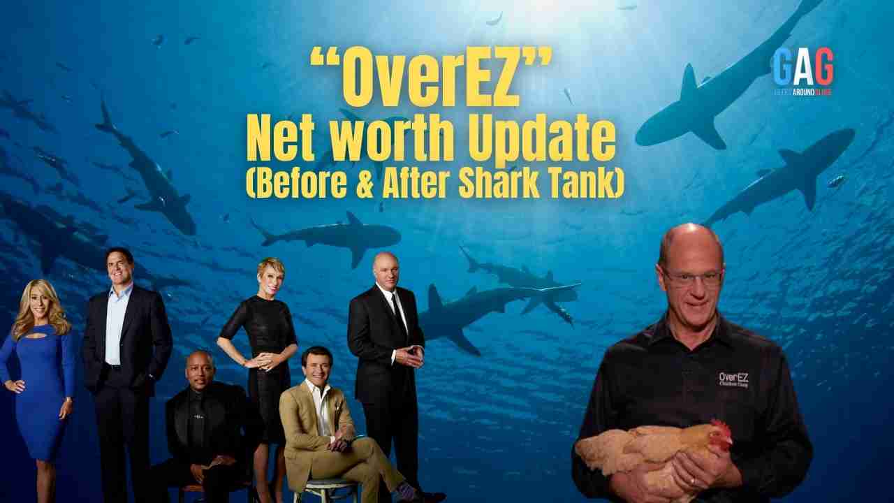OverEZ Net Worth 2023 Update (Before & After Shark Tank)