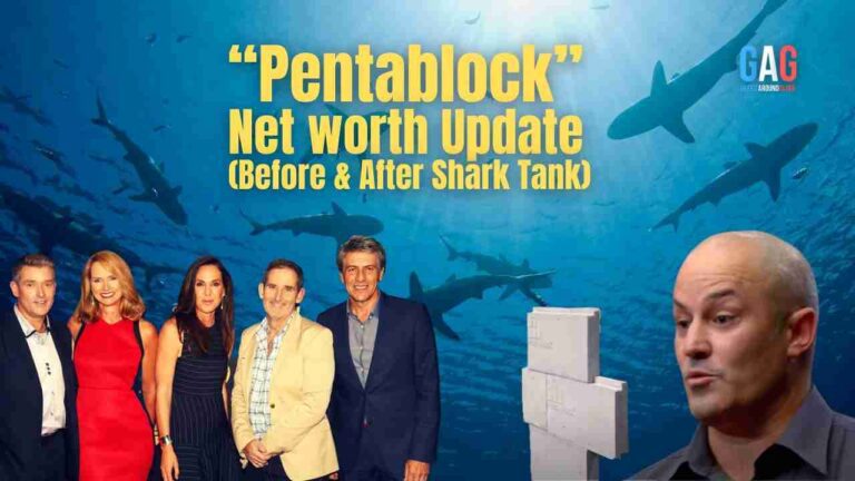 Pentablock Net Worth 2024 Update (Before & After Shark Tank)