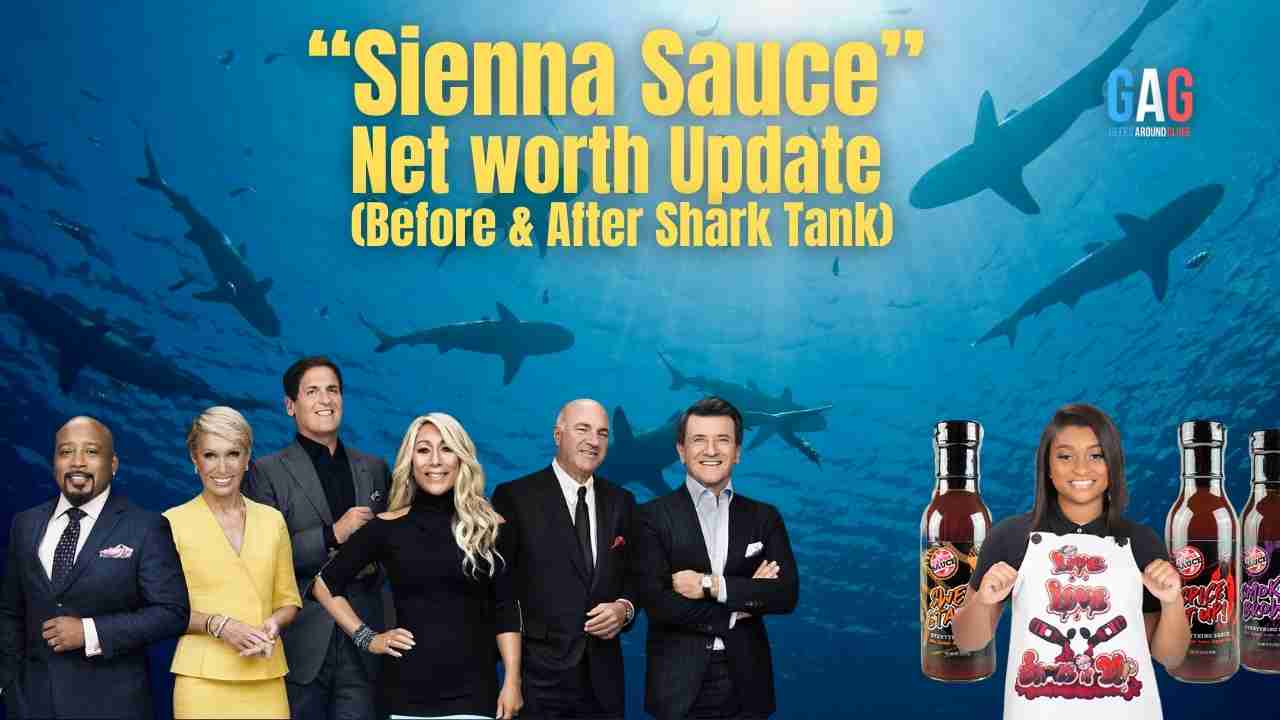 Sienna Sauce Net Worth 2023 Update (Before & After Shark Tank)