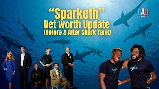 Sparketh Net Worth 2023 Update (Before & After Shark Tank)