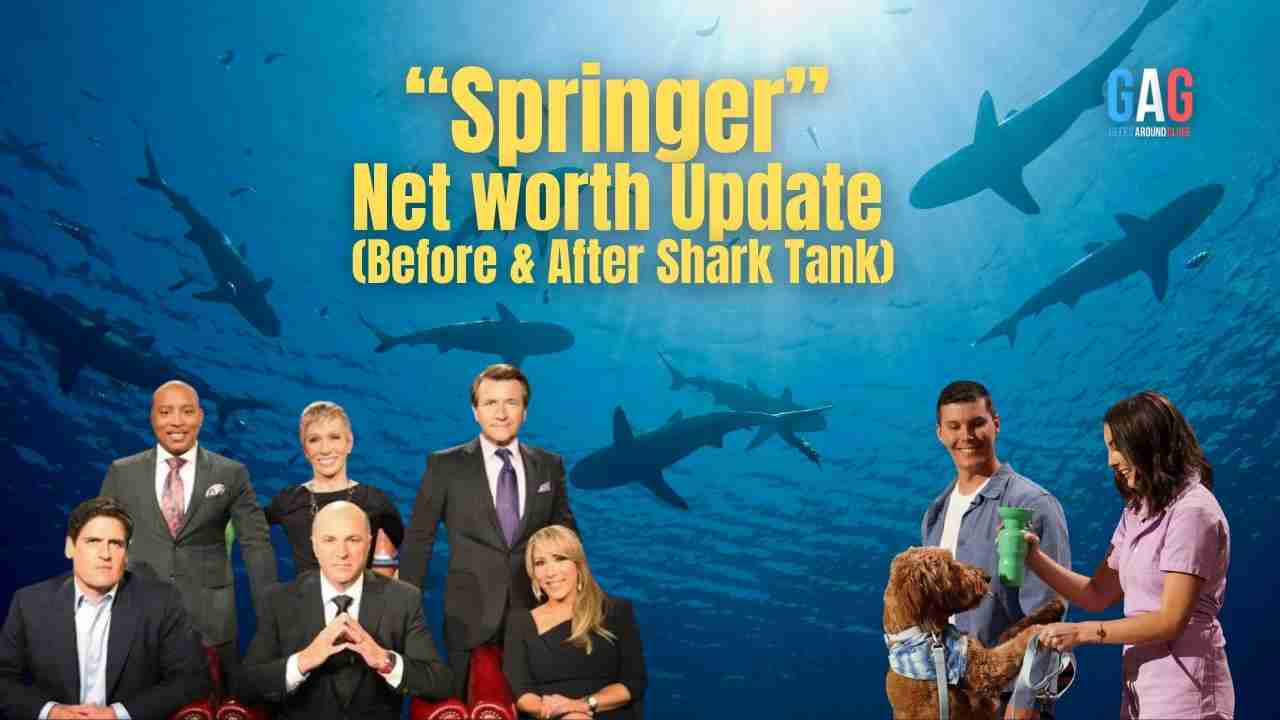 “Springer” Net worth Updates (Before & After Shark Tank)
