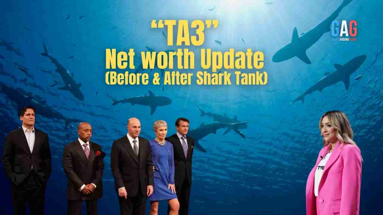“TA3” Net worth Update (Before & After Shark Tank) Geeks Around Globe