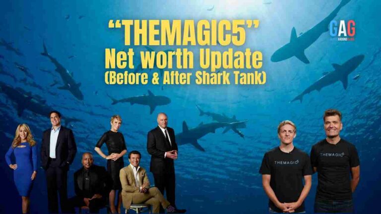 THEMAGIC5 Net Worth 2023 Update (Before & After Shark Tank)