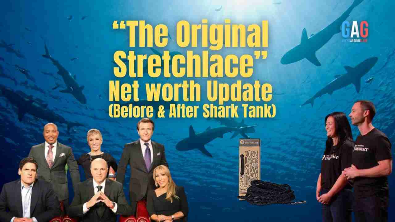 The Original Stretchlace Net Worth 2023 Update (Before & After Shark Tank)
