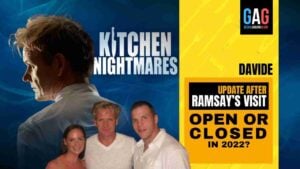 Davide’S Kitchen Nightmares update – After Gordon Ramsay’s visit (OPEN OR CLOSED IN 2022)