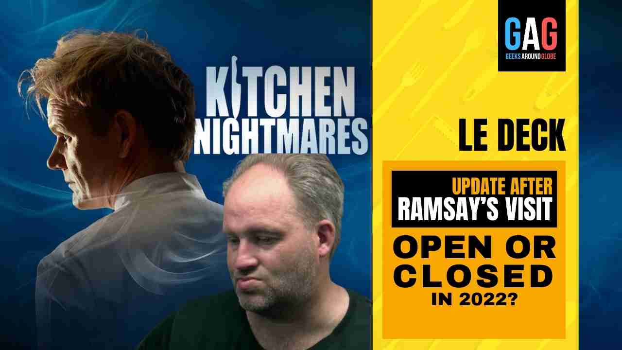 LE-DECK-Kitchen-Nightmares