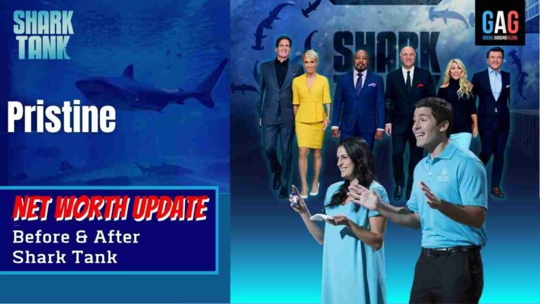 Pristine Net Worth 2023 Update (Before & After Shark Tank)