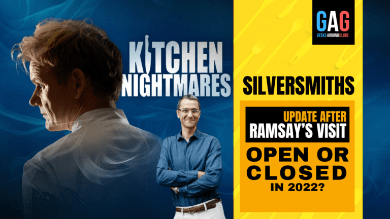 SILVERSMITHS’S Kitchen Nightmares update – After Gordon Ramsay’s visit (OPEN OR CLOSED IN 2022)