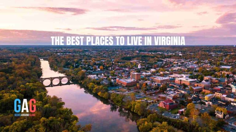 The Best Places to Live in Virginia