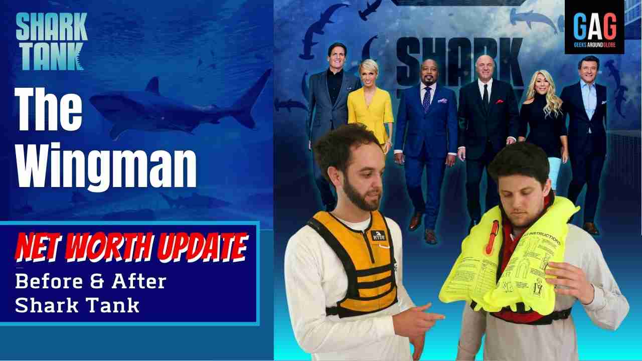 The Wingman Life Jacket Net Worth 2023 Update (Before & After Shark Tank)