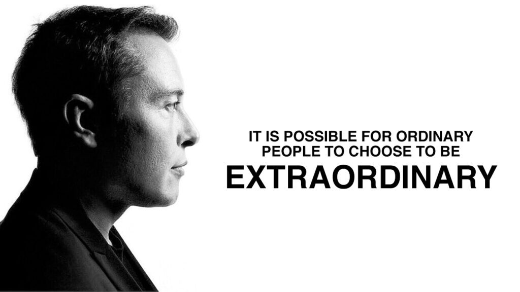 It is possible for ordinary people to choose to be extraordinary.