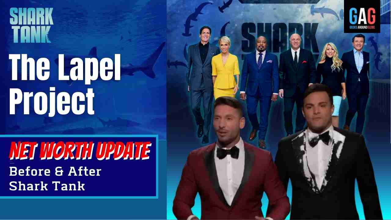 The Lapel Project Net Worth 2023 Update (Before & After Shark Tank)