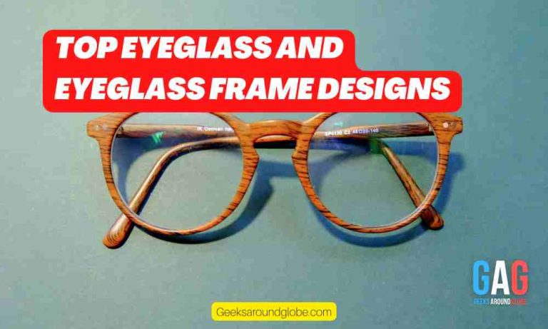 Top eyeglass and eyeglass frame designs