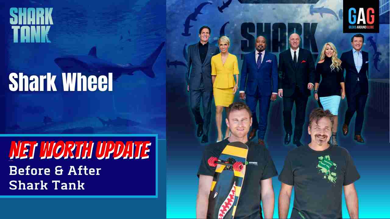 Shark-Tank-US-Net-worth-UpdateShark-Wheel