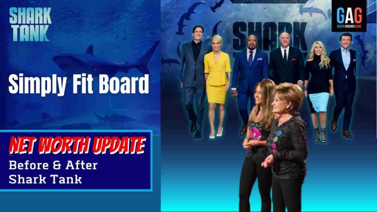 Simply Fit Board Net Worth 2023 Update (Before & After Shark Tank)