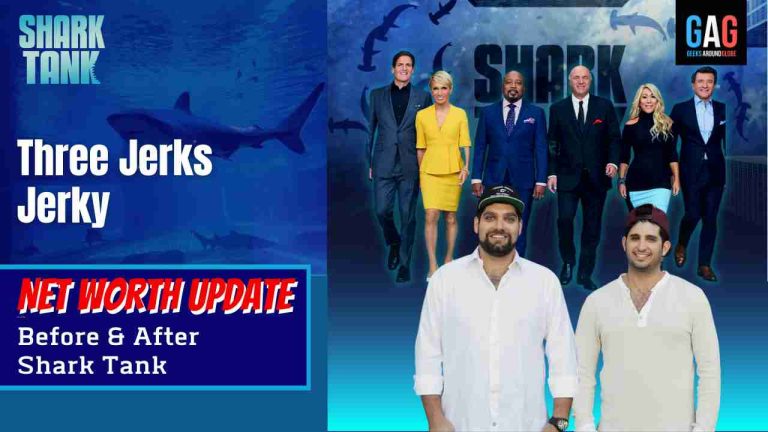 Three Jerks Jerky Net Worth 2023 Update (Before & After Shark Tank)