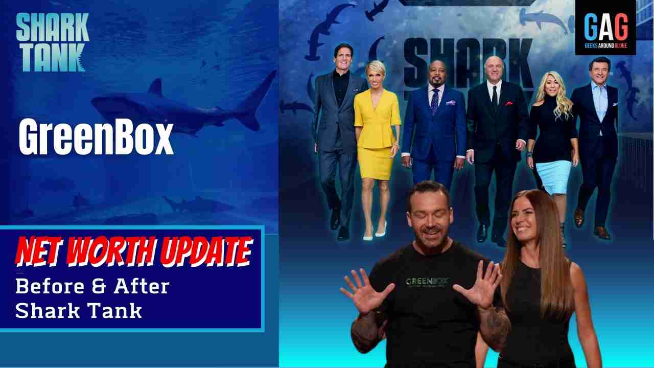 Shark-Tank-US-Net-worth-UpdateGreenBox