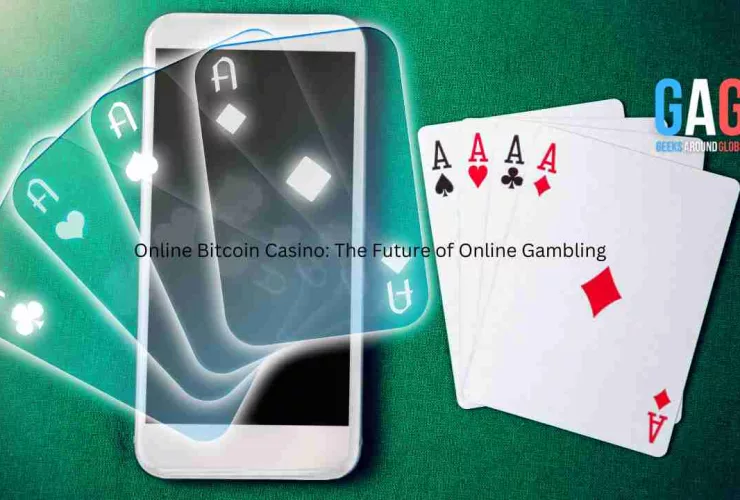 Online Bitcoin Casino: The Future of Online Gambling