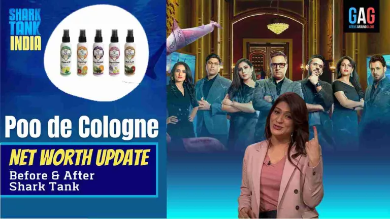 “Poo De Cologne” Net Worth 2023 Update (Before & After Shark Tank India)
