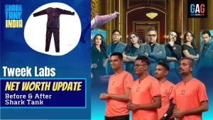 “Tweek Labs” Net Worth 2023 Update (Before & After Shark Tank India)