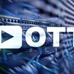 A Comprehensive Guide to How OTT Platforms Work