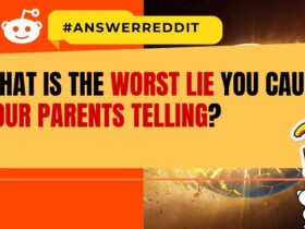 What is the worst lie you caught your parents telling?