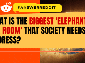 What Is The Biggest 'Elephant In The Room' That Society Needs To Address?