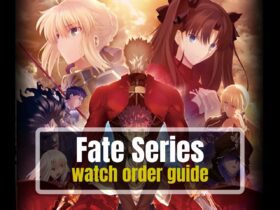Fate Series watch order guide