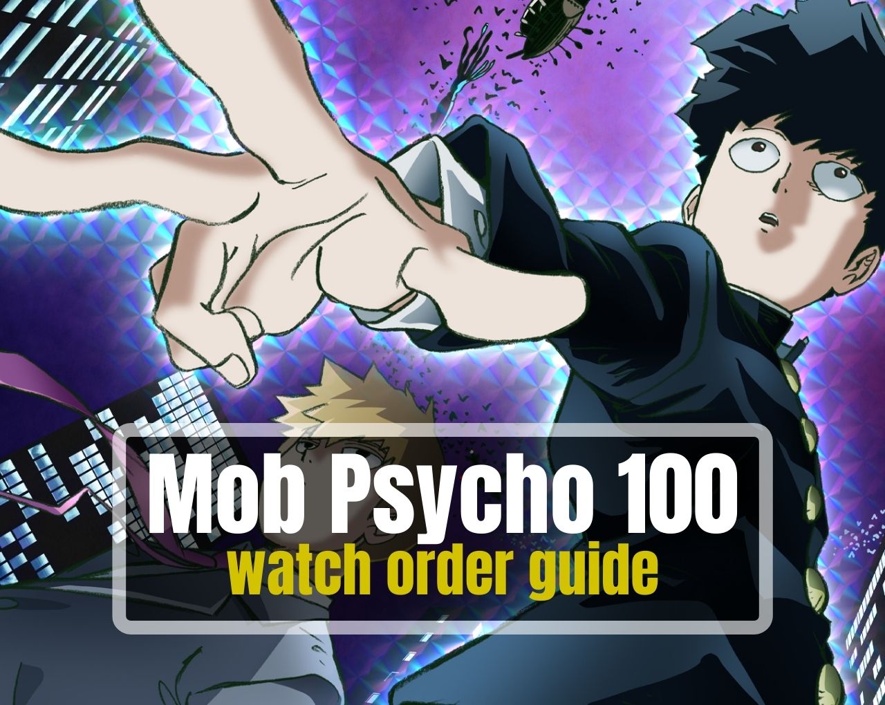 Mob Psycho 100 watch order guide