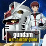 Gundam watch order guide
