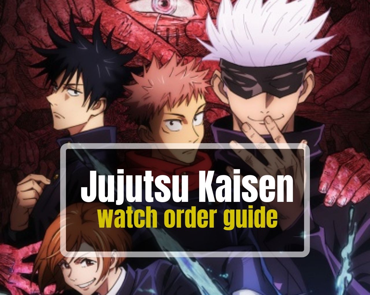 Jujutsu Kaisen watch order guide