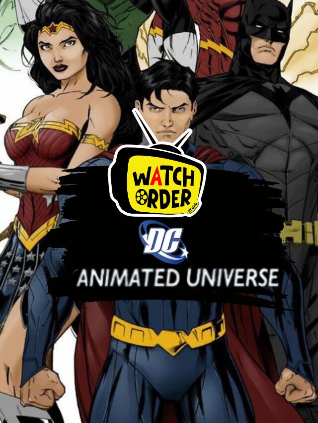 How to watch DC Animated Universe in order?