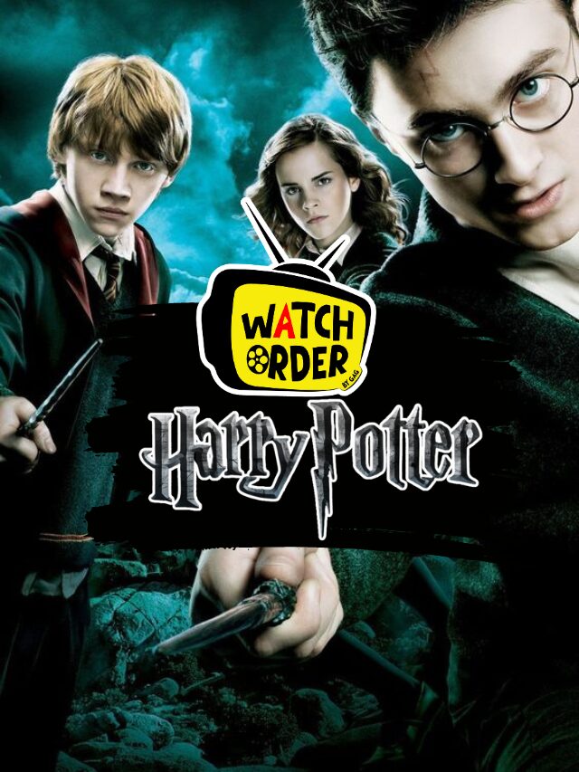How to Watch the Harry Potter Series in Order?