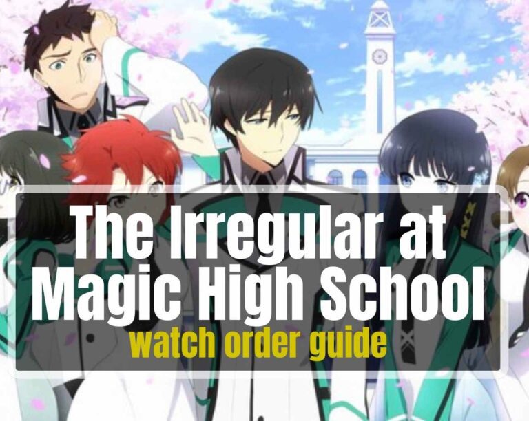 The Irregular at Magic High School watch order