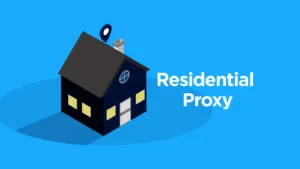 What is a residential proxy
